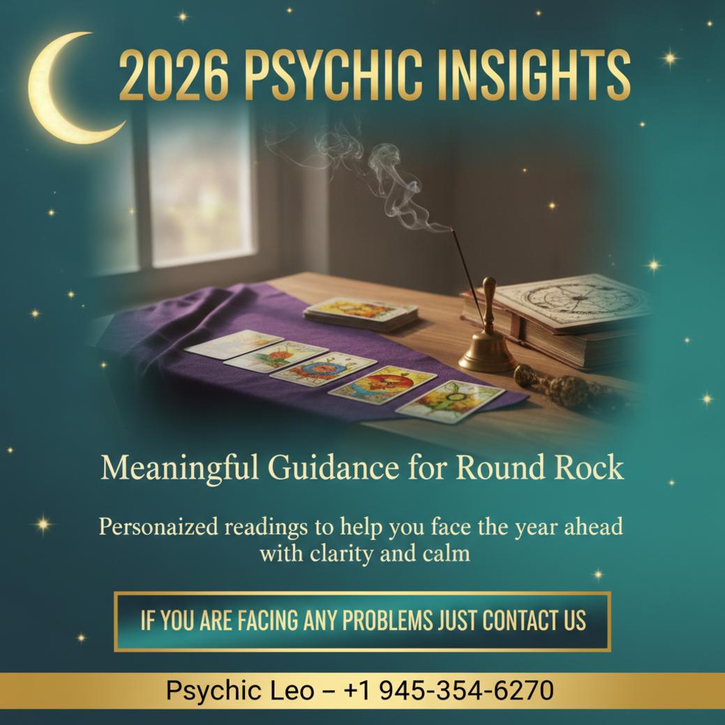 What 2026 Psychic Predictions Mean for Round Rock, TX 2026 psychic predictions tarot cards and incense in Round Rock