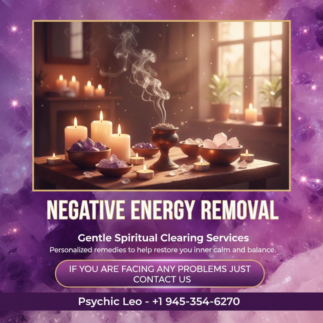 How Negative Energy Removal Helps You in Buda - Psychic Leo Indian Astrologer Texas